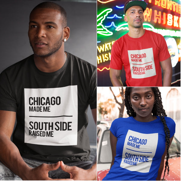 CHICAGO MADE SOUTH SIDE RAISED T-SHIRT