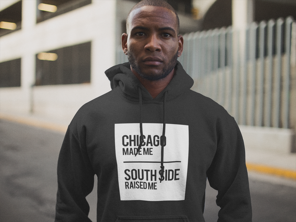 CHICAGO MADE SOUTH SIDE RAISED HOODIE (SQUARE)