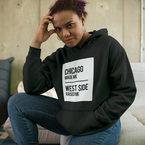 CHICAGO MADE WEST SIDE RAISED HOODIE (SQUARE)