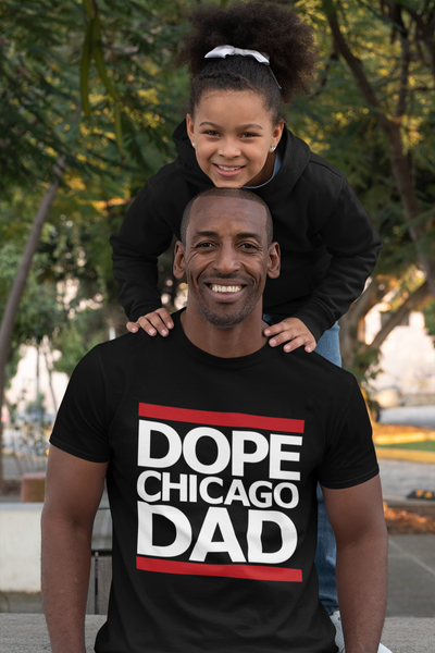 DOPE CHICAGO DAD T-SHIRT